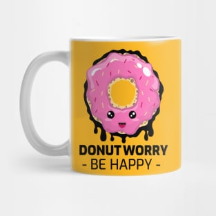 donut worry be happy Mug